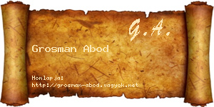 Grosman Abod névjegykártya